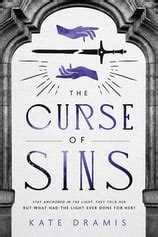 The Curse of Sins Kate Dramis: A Sinister Presence Lives On